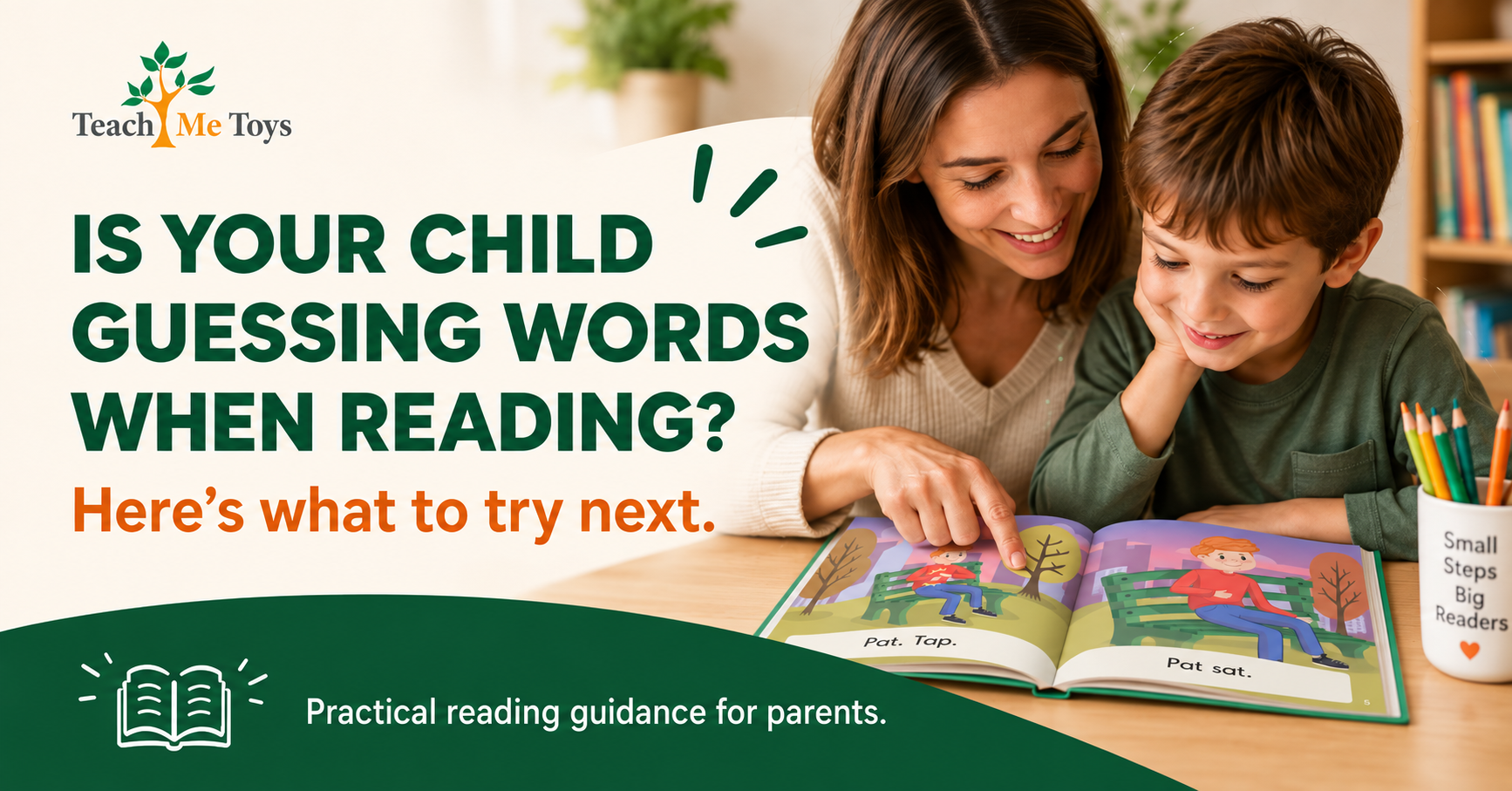 My Child Keeps Guessing Words When Reading — What Should I Do?