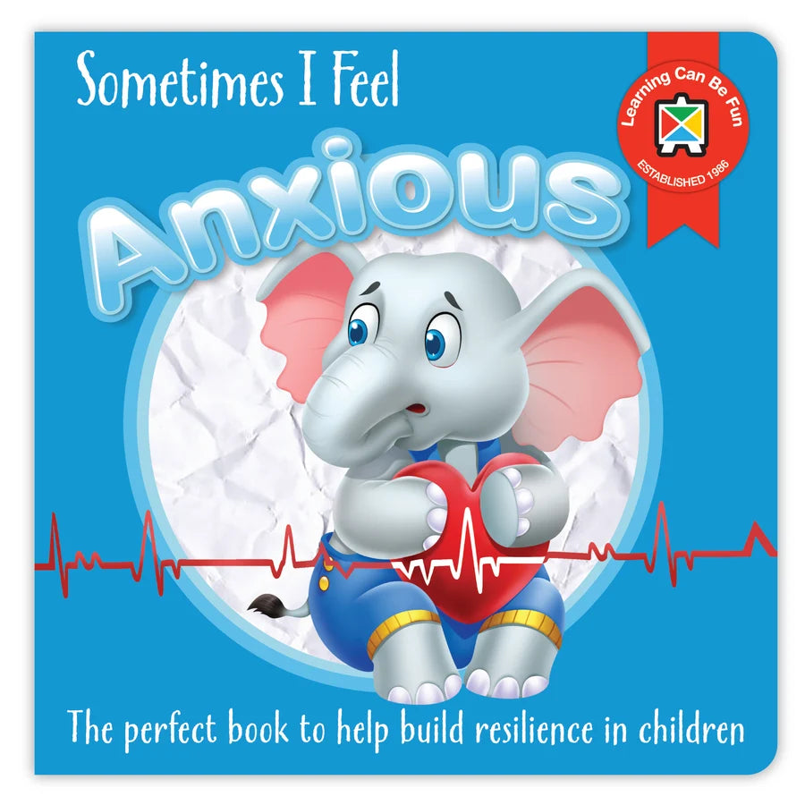 Sometimes I Feel Anxious - Children's Emotions Book